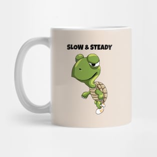 I'm too Slow but so Steady Mug